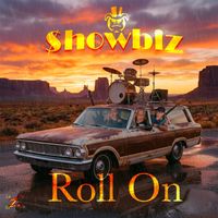 Showbiz - Roll On