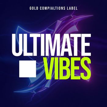 Various Artists - Ultimate Vibes