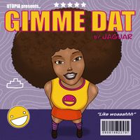 Jaguar - Gimme Dat