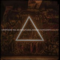 Goldo - Symphony No. 25 (Wolfgang Amadeus Mozart)