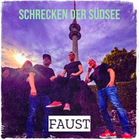 FausT - Schrecken Der Südsee