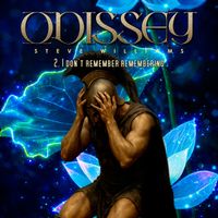 Steve Williams - Odissey 2. I Don't Remember Remembering