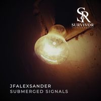 JfAlexsander - Submerged Signals