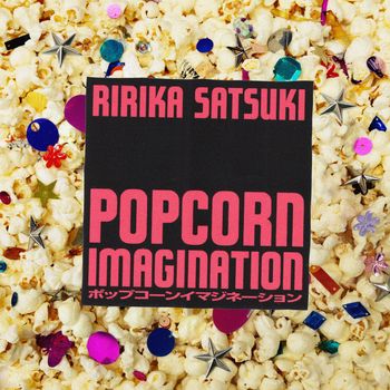 satsuki ririka - POPCORN IMAGINATION