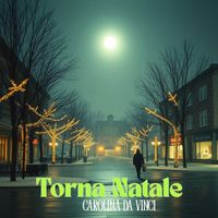 Carolina Da Vinci - Torna Natale