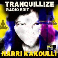 Harri Kakoulli - Tranquillize (Radio Edit)