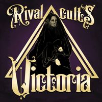 Rival Cults - Victoria