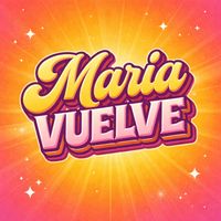 Lenin G - Maria Vuelve