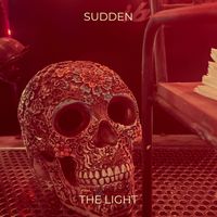 The Light - Sudden (Explicit)