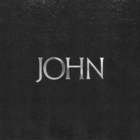JOHN - If There's A Will (Explicit)