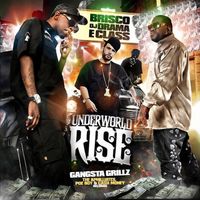 DJ Drama - Gangsta Grillz: Underworld Rise (Explicit)