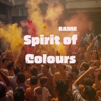 RAME - Spirit of Colours