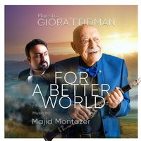 Giora Feidman - For a better world