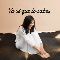 Malena - Ya sé que lo sabes