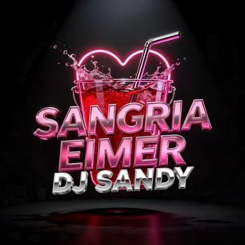 Dj Sandy - Sangria Eimer