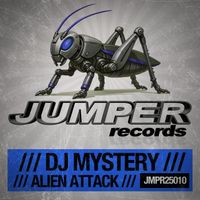 Dj Mystery - Alien Attack