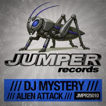 Dj Mystery - Alien Attack