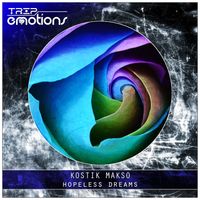 Kostik Makso - Hopeless Dreams