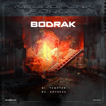 Bodrak - Tempter, Dryness
