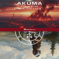 Akuma - Upside Down (Explicit)