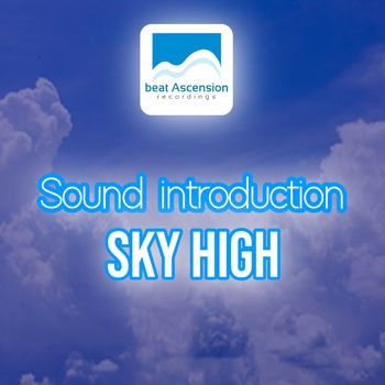 Sound introduction - Sky high
