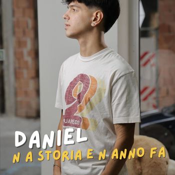 Daniel - N A Storia E N Anno FA