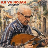 Amar Ezzahi - Aji Ya Nouah (Live)