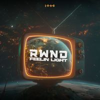 RWND - Feelin Light