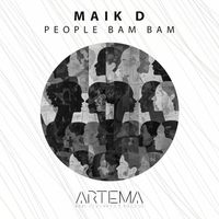 Maik D - People Bam Bam