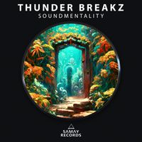 Thunder Breakz - Soundmentality