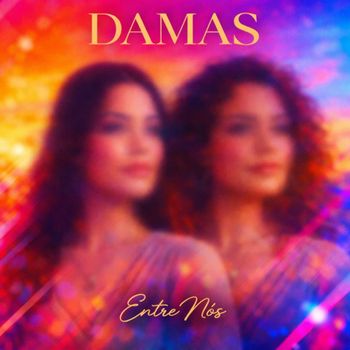 Damas - Entre Nós