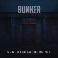 CLS - Bunker (Explicit)