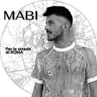 MABI - Per le strade di Roma
