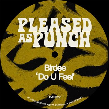 Birdee - Do U Feel