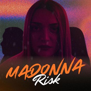Madonna - Risk