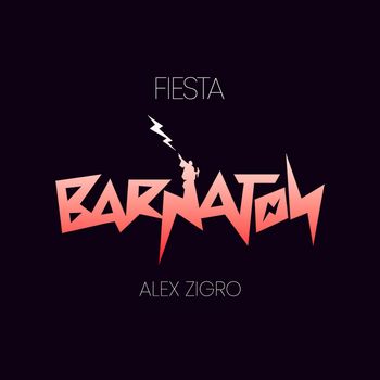 Alex Zigro - Fiesta