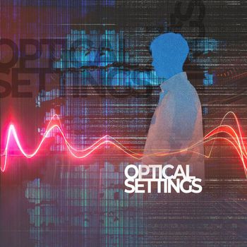 Various Artists - Optical Settings