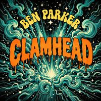 Ben Parker - Clamhead