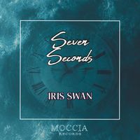 Iris Swan - Seven Seconds
