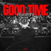 MarcelFit - Good Time