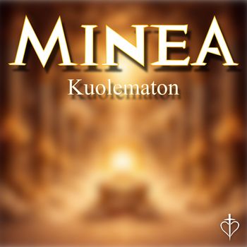 Minea - Kuolematon