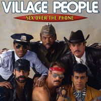 Village People - Sex Over The Phone
