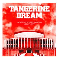 Tangerine Dream - Place des Arts, Montreal - April 9th, 1977 (Live)