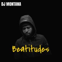 DJ Montana - Beatitudes