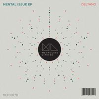 Deltano - Mental Issue