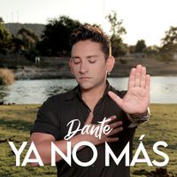 DANTE - YA NO MÁS