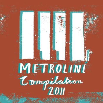 Various Artists - Metroline Compilation 2011