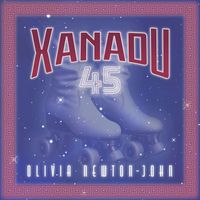 Olivia Newton-John - Xanadu 45