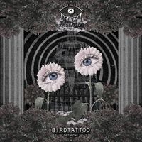 Birdtattoo - Dethrone