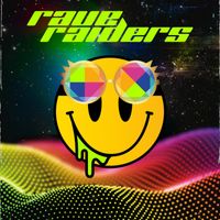 Raveraiders - The Origin Of